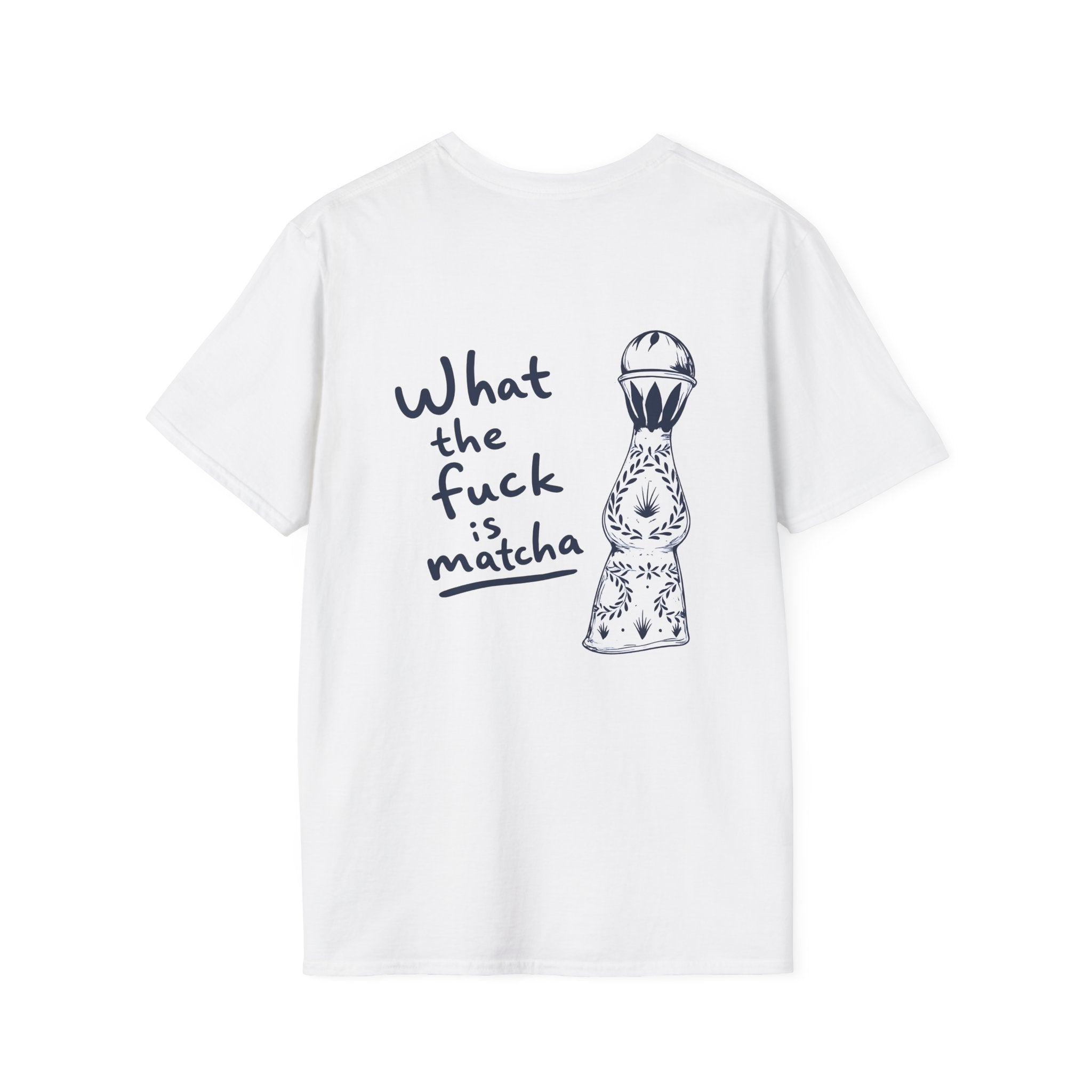 Wtf Is Matcha White Tee